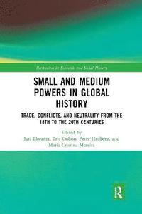 Small and Medium Powers in Global History (häftad)