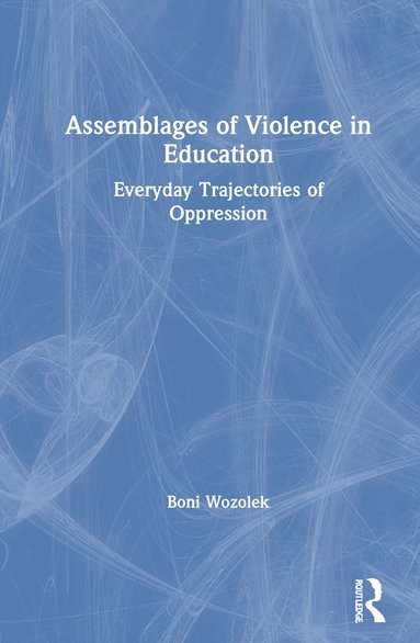 Assemblages of Violence in Education (hftad)