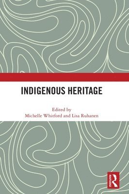 Indigenous Heritage (inbunden)