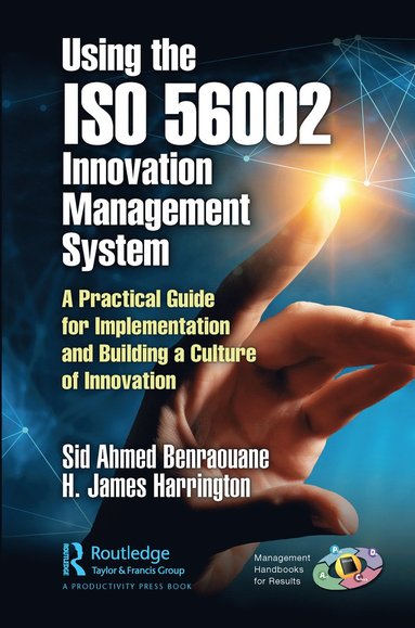 Using the ISO 56002 Innovation Management System (häftad)