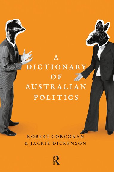 Dictionary of Australian Politics (h�ftad)