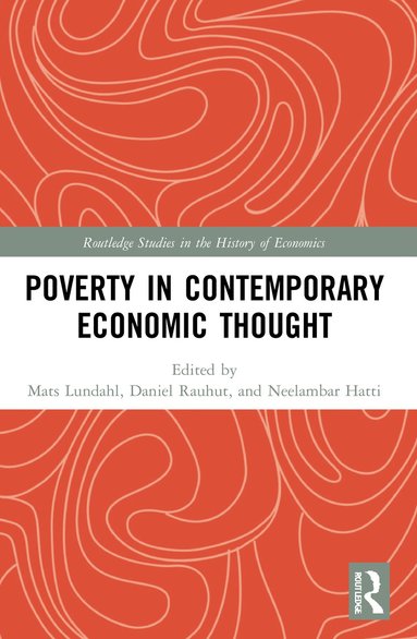 Poverty in Contemporary Economic Thought (inbunden)