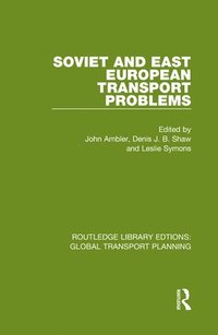 Soviet and East European Transport Problems (inbunden)