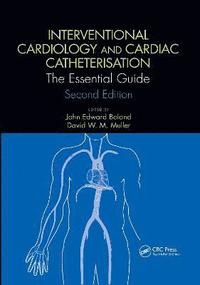 Interventional Cardiology and Cardiac Catheterisation (häftad)