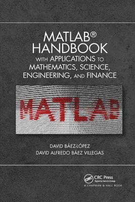 MATLAB Handbook with Applications to Mathematics, Science, Engineering, and Finance (hftad)