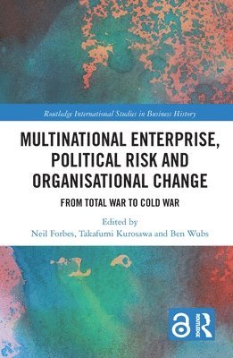 Multinational Enterprise, Political Risk and Organisational Change (hftad)