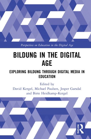 Bildung in the Digital Age (häftad)