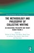 The Methodology and Philosophy of Collective Writing