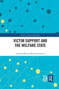 Victim Support and the Welfare State (hftad)