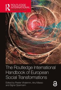 The Routledge International Handbook of European Social Transformations (hftad)