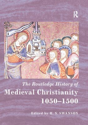 The Routledge History of Medieval Christianity (hftad)