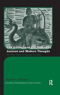 The Animal and the Human in Ancient and Modern Thought (hftad)