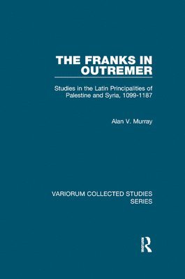 The Franks in Outremer (hftad)
