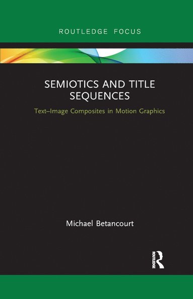 Semiotics and Title Sequences (häftad)