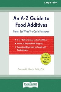 An A-Z Guide to Food Additives (16pt Large Print Edition) (häftad)