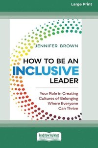 How to Be an Inclusive Leader (hftad)