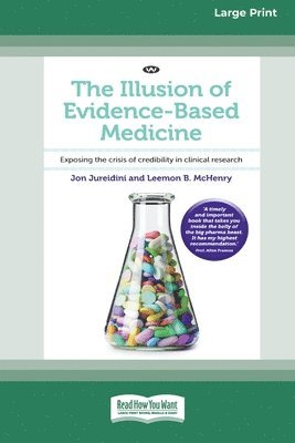 Illusion of Evidence-Based Medicine (häftad)