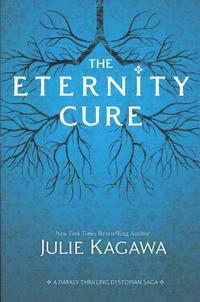 The Eternity Cure (häftad)