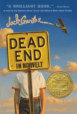Dead End in Norvelt: (Newbery Medal Winner) (h�ftad)