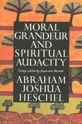 Moral Grandeur and Spiritual Audacity (hftad)