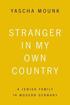 Stranger in My Own Country: A Jewish Family in Modern Germany