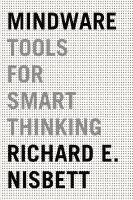 Mindware: Tools for Smart Thinking (inbunden)