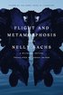Flight and Metamorphosis