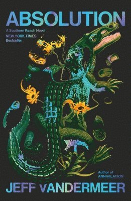 Absolution: A Southern Reach Novel (hftad)