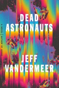 Dead Astronauts (e-bok)