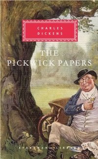 The Pickwick Papers: Introduction by Peter Washington (inbunden)