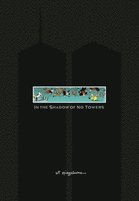 In the Shadow of No Towers