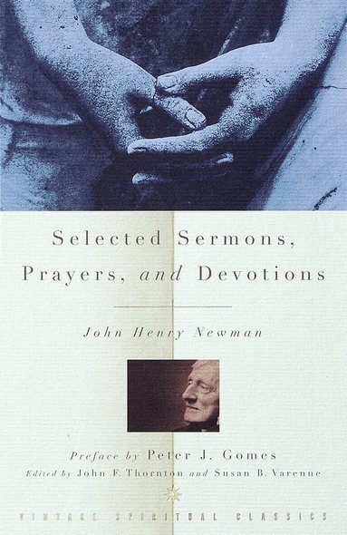 Selected Sermons, Prayers, and Devotions (inbunden)