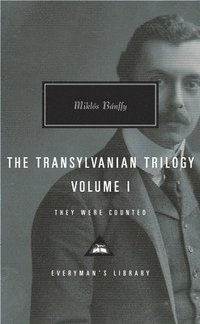 The Transylvanian Trilogy, Volume I: They Were Counted; Introduction by Hugh Thomas (inbunden)