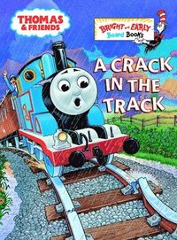 A Crack in the Track (Thomas & Friends) (kartonnage)