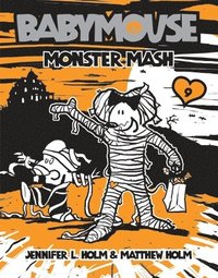 Babymouse #9: Monster MASH (hftad)