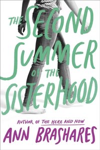Second Summer of the Sisterhood (e-bok)