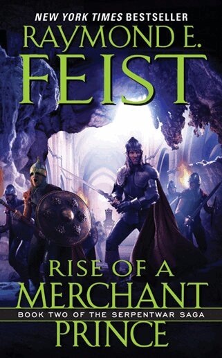 Rise of a Merchant Prince: Book Two of the Serpentwar Saga (h�ftad)