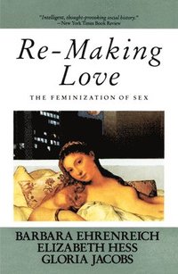 Re-Making Love