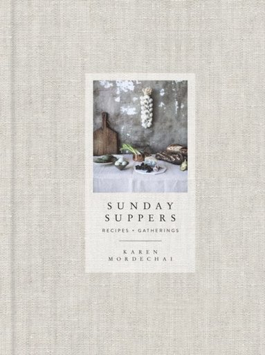 Sunday Suppers (inbunden)