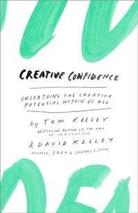 Creative Confidence (e-bok)