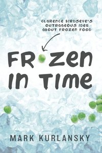 Frozen in Time (Adapted for Young Readers) (e-bok)