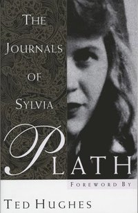 The Journals of Sylvia Plath (hftad)