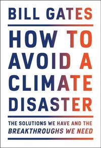 How To Avoid A Climate Disaster (inbunden)