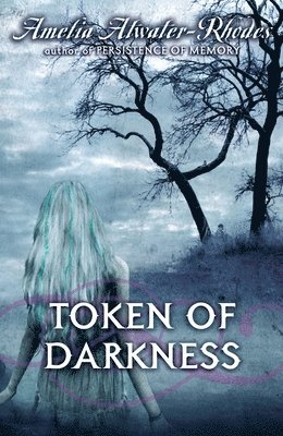 Token of Darkness (inbunden)
