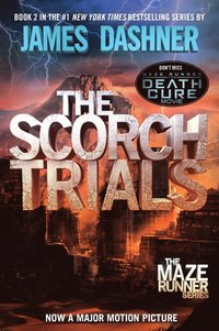 The Scorch Trials (Maze Runner, Book Two) (häftad)