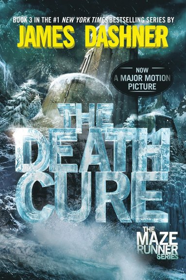The Death Cure: Book Three of the Maze Runner Series (h�ftad)