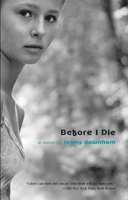 Before I Die (inbunden)