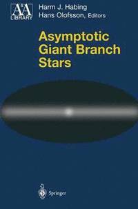 Asymptotic Giant Branch Stars (inbunden)