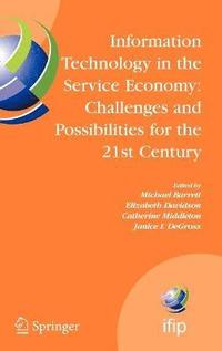 Information Technology in the Service Economy: (inbunden)