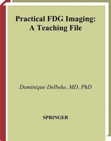 Practical FDG Imaging (inbunden)